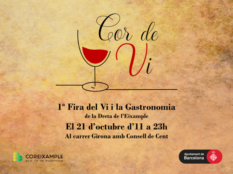 'Cor de Vi' 1a Feria del Vino y la Gastronoma de la Dreta de lEixample
